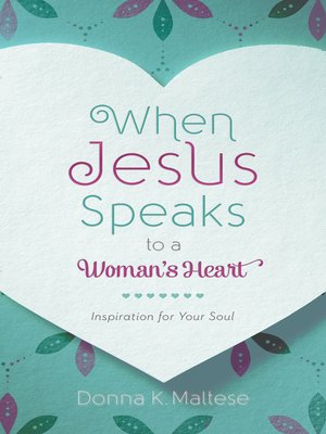 cover image of When Jesus Speaks to a Woman's Heart